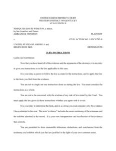 UNITED STATES DISTRICT COURT WESTERN DISTRICT OF KENTUCKY AT LOUISVILLE MARQUIES DAVID WINSTON, a minor, by his Guardian and Parent ADRIANE B. WINSTON