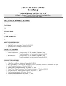 VILLAGE OF POINT EDWARD  AGENDA Council Meeting –October 26, 2010 6:00 p.m. – Council Chambers, Point Edward Municipal Office 135 Kendall Street, Point Edward, Ontario