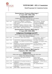 WITFOR 2005 – SELA Commission Detail Programme for Commission Sessions Commissions Thematic Meetings I 31 August 2005: 1400h-1530h