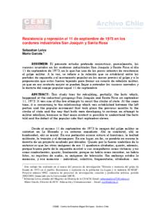 Resistencia y represión el 11 de septiembre de 1973 en los cordones industriales San Joaquín y Santa Rosa* Sebastian Leiva