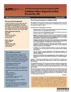 Callahan Mine, Proposed Plan: The Cleanup Proposal for Callahan Mine, Callahan Mine Site: July 2009: SDMS DocID[removed]