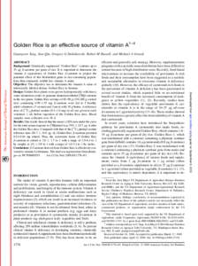 Golden Rice is an effective source of vitamin A1–4 Guangwen Tang, Jian Qin, Gregory G Dolnikowski, Robert M Russell, and Michael A Grusak efficient and generally safe strategy. However, supplementation programs with a 