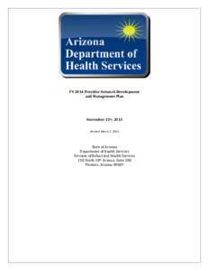 FY 2014 Provider Network Development and Management Plan November 15th, 2013 Revised March 7, 2014