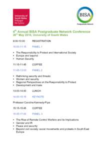  4th Annual BISA Postgraduate Network Conference 26th May 2016, University of South Wales