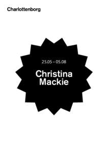 25.05 – Christina Mackie  Introduktion