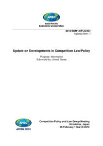 UPDATE ON DEVELOPMENTS IN COMPETITION LAW/POLICY