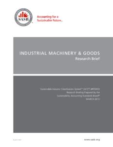 ™  INDUSTRIAL MACHINERY & GOODS Research Brief  Sustainable Industry Classification System™ (SICS™) #RT0203