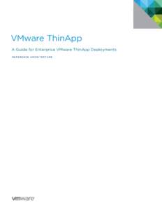 VMware ThinApp Reference Architecture