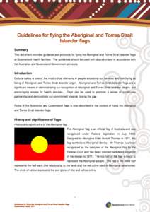 Indigenous peoples of Australia / Cultural history / Australia / Australian Aboriginal culture / National symbols of the United Kingdom / Torres Strait Islander Flag / Flag of Australia / Australian Aboriginal Flag / Flag / National symbols of Australia / Vexillology / Flags