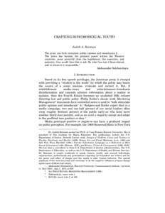 CRAFTING BI/HOMOSEXUAL YOUTH Judith A. Reisman∗ The press can both stimulate public opinion and miseducate itThe press has become the greatest power within the Western countries, more powerful than the legisla