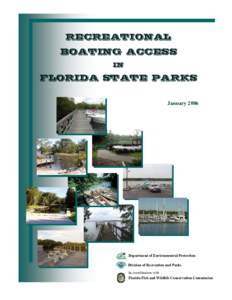 RECREATIONAL BOATING ACCESS IN FLORIDA STATE PARKS January 2006