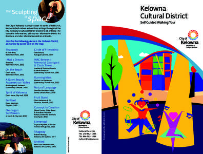 the  Kelowna Cultural District  Sculpting