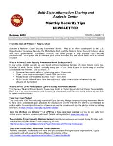 Multi-State Information Sharing and Analysis Center Monthly Security Tips NEWSLETTER	
   October 2012	
  