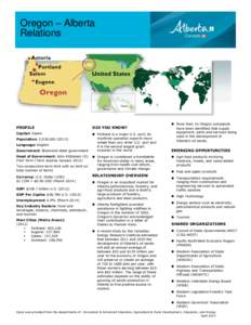 Oregon – Alberta Relations PROFILE  DID YOU KNOW?