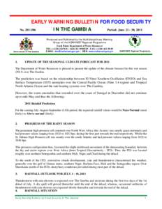 EARLY WARNING BULLETIN FOR FOOD SECURITY No[removed]IN THE GAMBIA  Period: June[removed], 2011