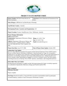 PROJECT STATUS REPORT FORM Project Number: PGTBest Practice for Power Generation Task Force: Power Generation & Transmission Task Force
