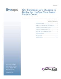 white paper  Why Companies Are Choosing to Deploy the LiveOps Cloud-based Contact Center Table of Contents