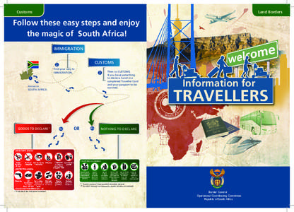 Customs  Land Borders Follow these easy steps and enjoy the magic of South Africa!