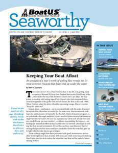 keeping you and your boat safe on the water  Vol. 32 No. 2 | April 2014 In this issue 1 keeping your