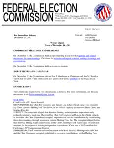Press Office 999 E Street, N.W., Washington, DC[removed]Phone: [removed]Toll Free: [removed]www.fec.gov  ISSUE: [removed]