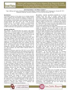 Historic and Current Habitat Use by Arkansas River Shiner in the South Canadian River in Central Oklahoma as Affected by River Flow: Predictions for Habitat Under Future Climate Scenarios: Summary 1  Edie Marsh-Matthews1