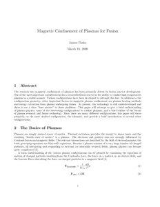 Magnetic Confinement of Plasmas for Fusion James Pasko March 18, 2009