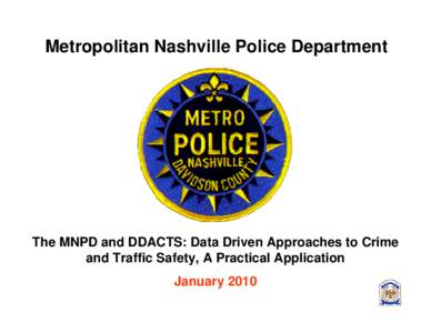 Microsoft PowerPoint - Mike Alexander- Metro Nashville PD.ppt