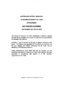 AUSTRALIAN CAPITAL TERRITORY STADIUMS AUTHORITY ACT 2000 APPOINTMENT EXPLANATORY STATEMENT INSTRUMENT NO. 236 OF 2000