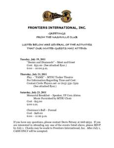 FRONTIERS INTERNATIONAL, INC. GREETINGS FROM THE NASHVILLE CLUB LISTED BELOW ARE SEVERAL OF THE ACTIVITIES THAT OUR INVITED GUESTS MAY ATTEND: