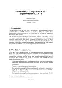 Determination of high latitude SST algorithms for NOAA-18 1 Introduction !