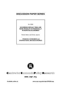DISCUSSION PAPER SERIES  No[removed]SOVEREIGN DEFAULT RISK AND BANK FRAGILITY IN FINANCIALLY