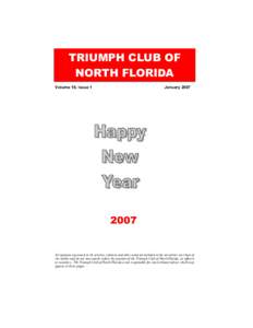 TRIUMPH CLUB OF NORTH FLORIDA Volume 19, Issue 1 January 2007