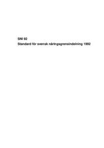 Standard för svensk näringsgrensindelning 1992: SNI 92