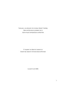 Texte pour une allocution de monsieur Gérald Tremblay Maire de Montréal et président de la Communauté métropolitaine de Montréal A l’occasion du déjeuner-causerie du Conseil des relations internationales de Mont