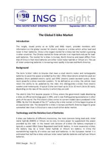 INSG SECRETARIAT BRIEFING PAPER  September 2014 – No.23 The Global E-bike Market Introduction