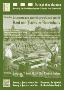 Heimat ohne Grenzen Heimattag der Siebenbürger Sachsen . Pfingsten[removed]Dinkelsbühl Ausstellung  Gesponnen uch gedreht, gewirkt uch geneht