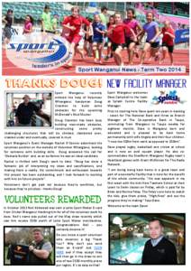 Sport Wanganui News - Term Two[removed]Sport Wanganui recently enlisted the help of Volunteer