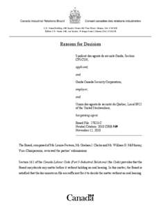 C.D. Howe Building, 240 Sparks Street, 4th Floor West, Ottawa, Ont. K1A 0X8 Édifice C.D. Howe, 240, rue Sparks, 4e étage Ouest, Ottawa (Ont.) K1A 0X8 Reasons for Decision Syndicat des agents de sécurité Garda, Sectio
