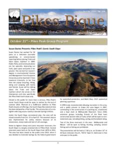 October 2014 | No[removed]October 21st – Pikes Peak Group Program Susan Davies Presents: Pikes Peak’s Scenic South Slope Susan Davies has worked for 30 years as a television journalist