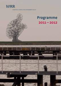Programme 2011 – 2012 Programme 2011 – 2012  It is the Council’s task to sustain the Government’s policies by supplying
