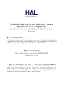 Lightweight Specification and Analysis of Dynamic Systems with Rich Configurations Nuno Macedo, Julien Brunel, David Chemouil, Alcino Cunha, Denis Kuperberg  To cite this version: