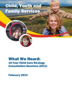 Department of Child /  Youth and Family Services / Early childhood educator / Child and family services / Childhood / Child care / Family child care