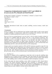 7th Int. Conf. on Harmonisation within Atmospheric Dispersion Modelling for Regulatory Purposes  &RPSDULVRQRISKRWRFKHPLFDOPRGHOV8$09DQG$,548$/ LQ/\RQDUHDE\36$5HQDXOWDQG7RWDO)LQD(OI E.Cohen-Solal1, J.P.Bo