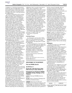 tkelley on DSK3SPTVN1PROD with PROPOSALS  Federal Register / Vol. 79, NoWednesday, December 31, Proposed Rules compliance or reporting requirements under the rule for small entities; (3) the use of perform