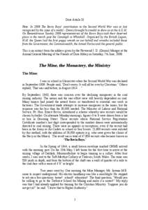 Dore Article 31 Note: In 2008 The Bevin Boys’ contribution to the Second World War was at last recognized by the issue of a medal - Dennis brought his medal to show us at the A.G.M.