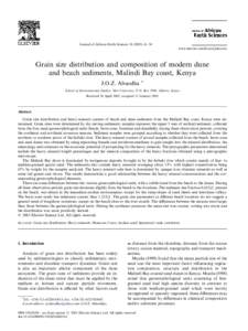 Journal of African Earth Sciences[removed]–54 www.elsevier.com/locate/jafrearsci Grain size distribution and composition of modern dune and beach sediments, Malindi Bay coast, Kenya J.O.Z. Abuodha