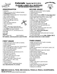 Colorado Supply List[removed]PLEASE LABEL ALL SUPPLIES BEFORE SENDING THEM TO SCHOOL