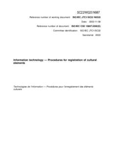 SC22/WG20 N987 Reference number of working document: ISO/IEC JTC1/SC22 N3523 Date: [removed]Reference number of document: ISO/IEC CD2 15897:2002(E) Committee identification: ISO/IEC JTC1/SC22 Secretariat: ANSI