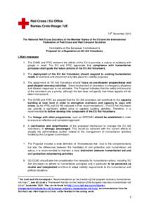 14th November 2012 The National Red Cross Societies of the Member States of the EU and the International Federation of Red Cross and Red Crescent Societies Comments on the European Commission’s Proposal for a Regulatio