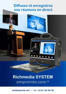 Diffusez et enregistrez vos réunions en direct Richmedia SYSTEM empreinte.com ™ 